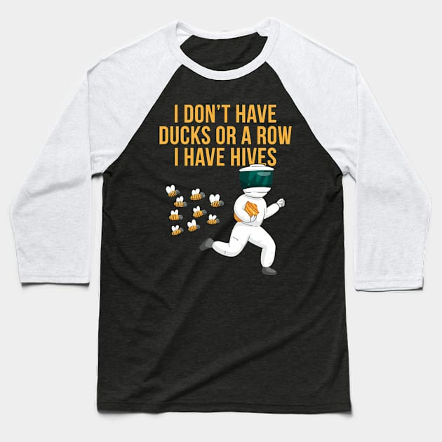 Funny Beekeeper Bee Beehives Bee Lover Honey Baseball T-Shirt by Dr_Squirrel